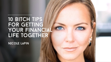 10-bitch-tips-for-getting-your-financial-life-together-1-638